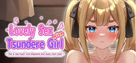 【互动SLG/抚摸触摸/Live2D/动态/PC】与傲娇女孩的爱情性爱 ～她喜欢沉浸在快感和你的阴茎中～ Steam官方中文版 [PC]-破次元
